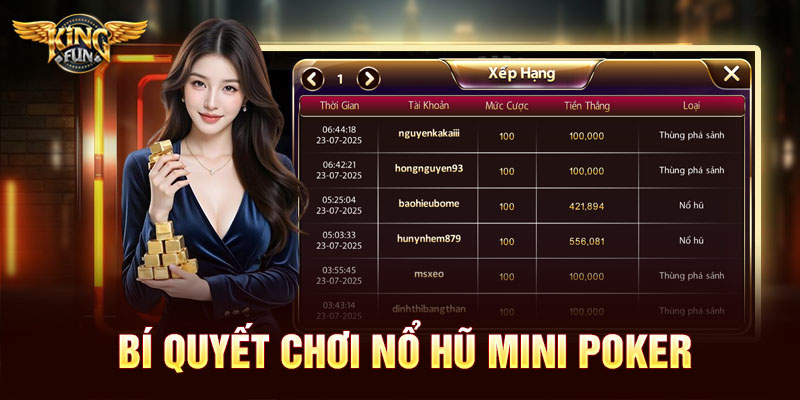 Bí quyết chơi nổ hũ Mini Poker