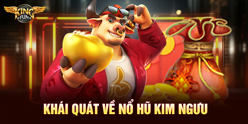 Nổ Hũ Kim Ngưu: Hé Lộ Bí Quyết, Chiến Thuật Và Những Điều Ít Ai Nói Ra 4 Nổ Hũ Kim Ngưu: Hé Lộ Bí Quyết, Chiến Thuật Và Những Điều Ít Ai Nói Ra