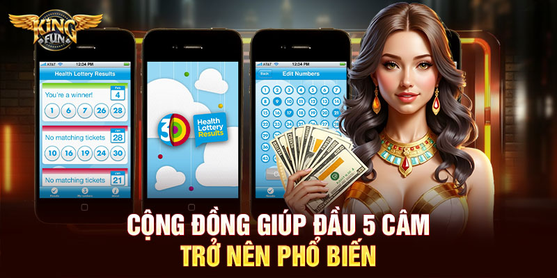 Cộng đồng giúp đầu 5 câm trở nên phổ biến