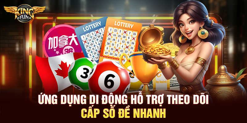 Ứng dụng di động hỗ trợ theo dõi cấp số đề nhanh