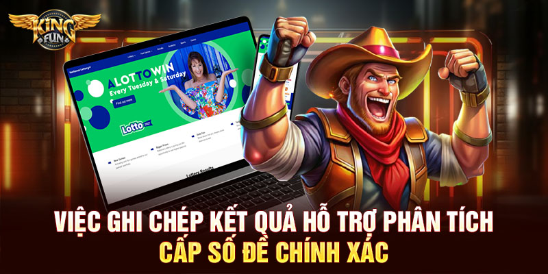 Việc ghi chép kết quả hỗ trợ phân tích cấp số đề chính xác